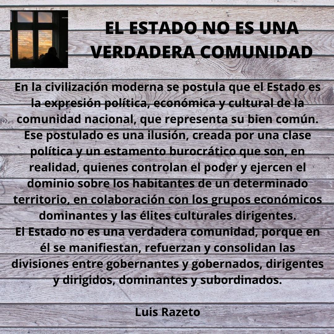 El Estado no es una verdadera comunidad