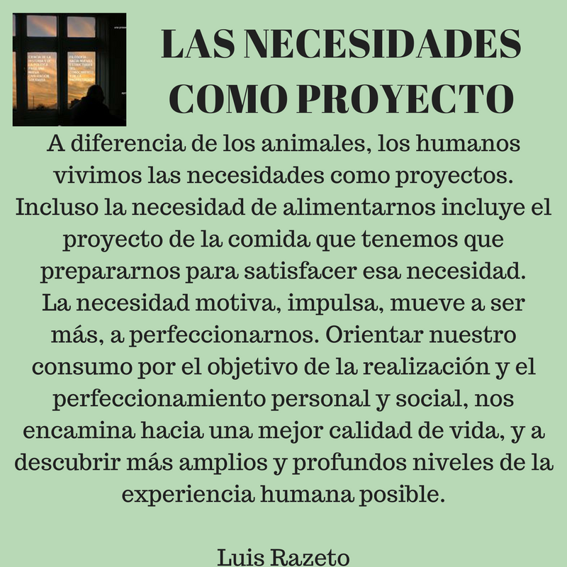 Las necesidades como proyecto