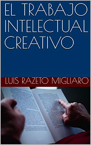 El trabajo intelectual creativo