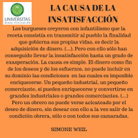 La causa de la insatisfacción